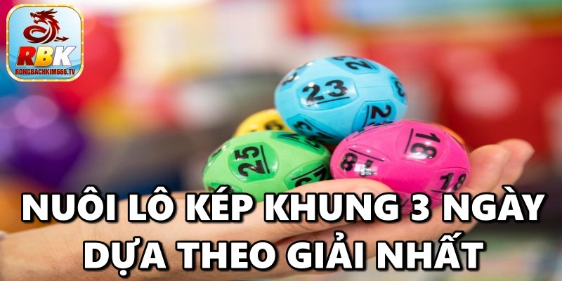 Lô Kép Khung 3 Ngày – Cách Soi Cầu Lô Kép Chính Xác Nhất