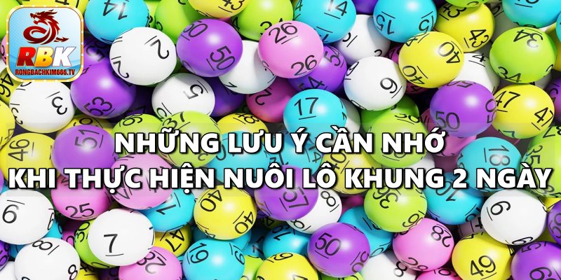 Lô Khung 2 Ngày – Hướng Dẫn Cách Nuôi Lô Có Lãi, Hiệu Quả