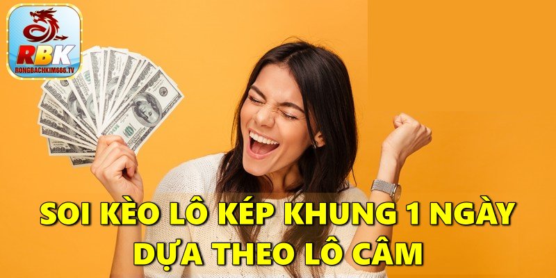 Lô Kép Khung 1 Ngày – Hướng Dẫn Cách Nuôi Siêu Chính Xác