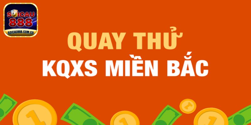 Quay Thử XSMB - Công Cụ Dự Đoán Các Con Số Lô Chuẩn Xác